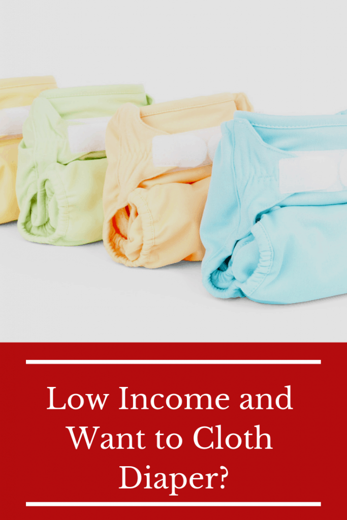 Low Income and Want to Cloth Diaper_