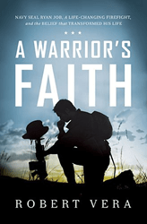 A Warrior’s Faith