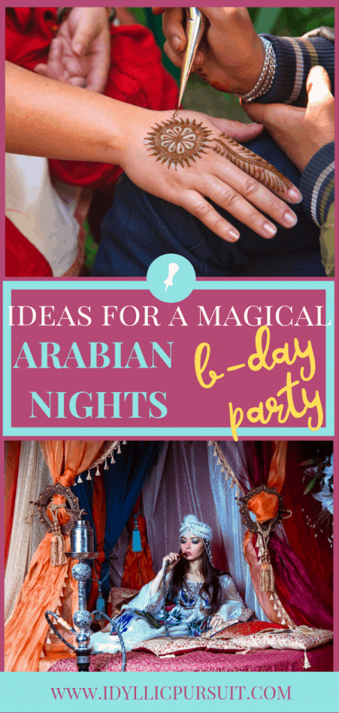 Ideas for a Magical Arabian Nights Birthday Party