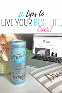 20 Tips to Live Your Best Life, Ever! at IdyllicPursuit.com