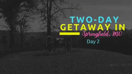 Two-Dat Getaway in Springfield, MO