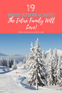 19 winter outdoor activities the entire family will love at idyllicpursuit.com