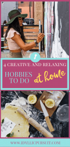 4 Creative and Relaxing Hobbies to do at Home