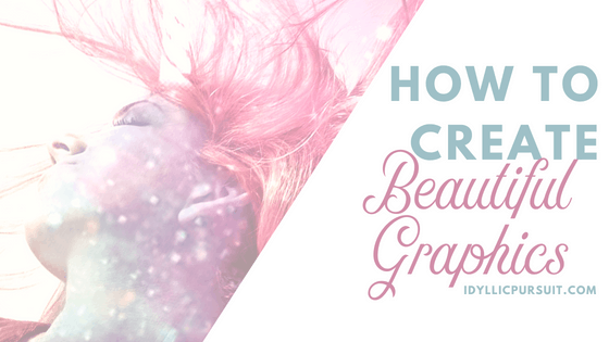 How to Create Beautiful Graphics