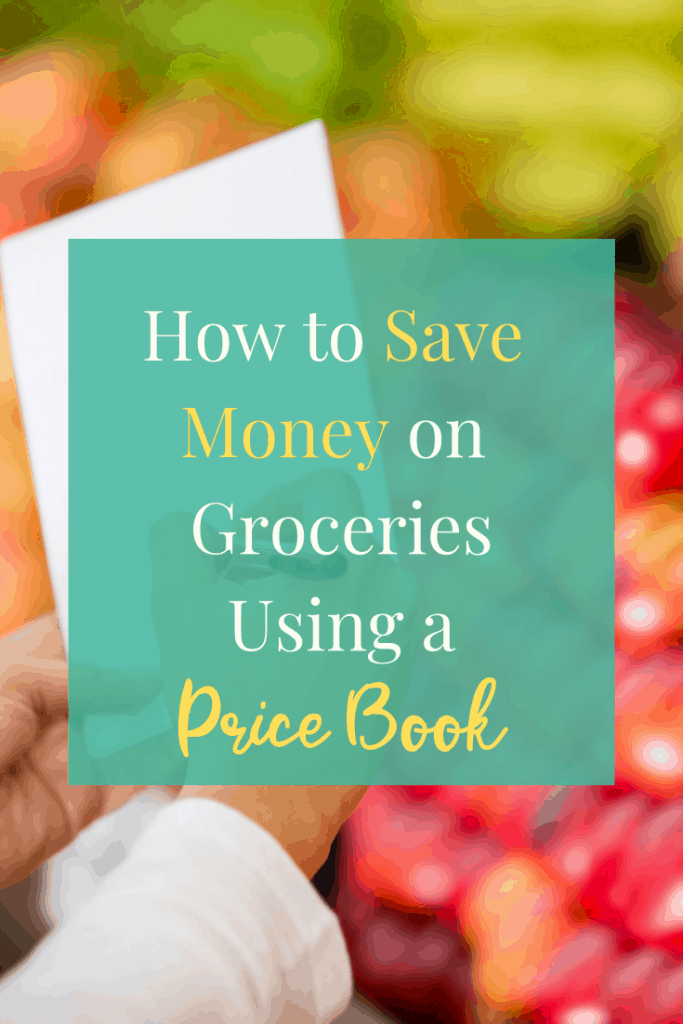 How to Save Money on Groceries Using a Price Book