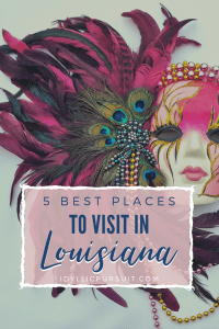 Best places to visit in Louisiana