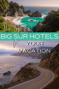 TOP 5 BIG SUR HOTELS FOR YOUR VACATION