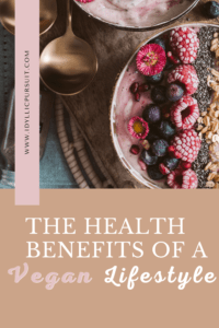 The Health Benefits of a Vegan Lifestyle