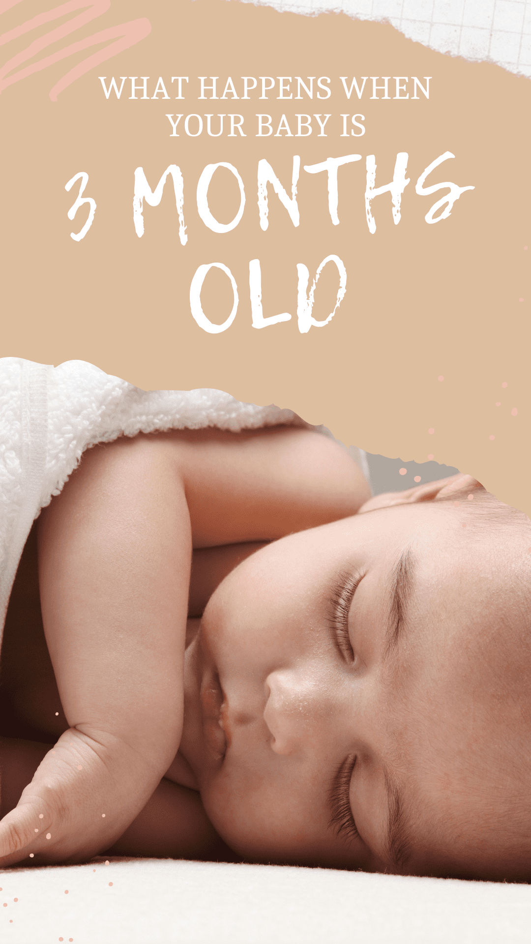 What happens when your baby is 3 months old idyllic pursuit