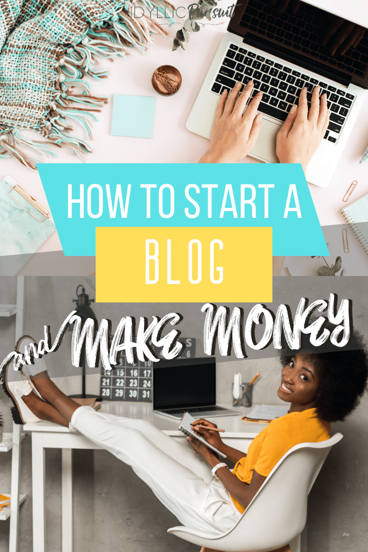 how to start a blog and make money blogging