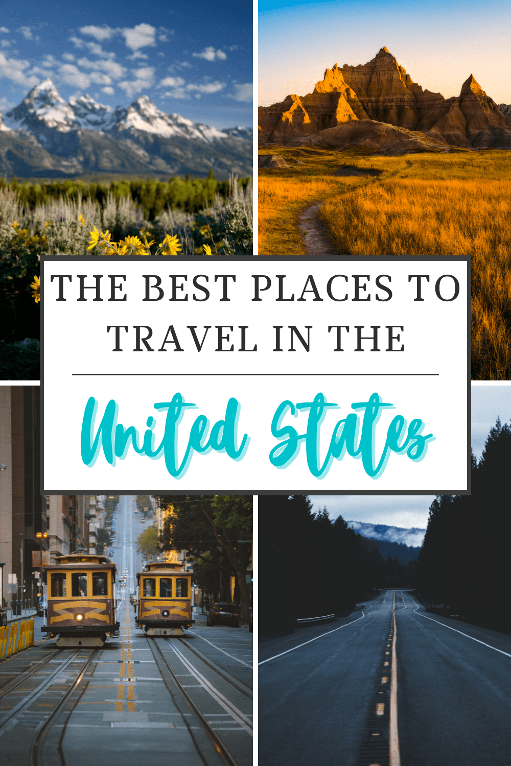 The Best Places to Travel in the US
